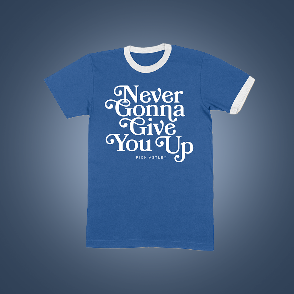 Never Gonna Blue & White Ringer T-Shirt