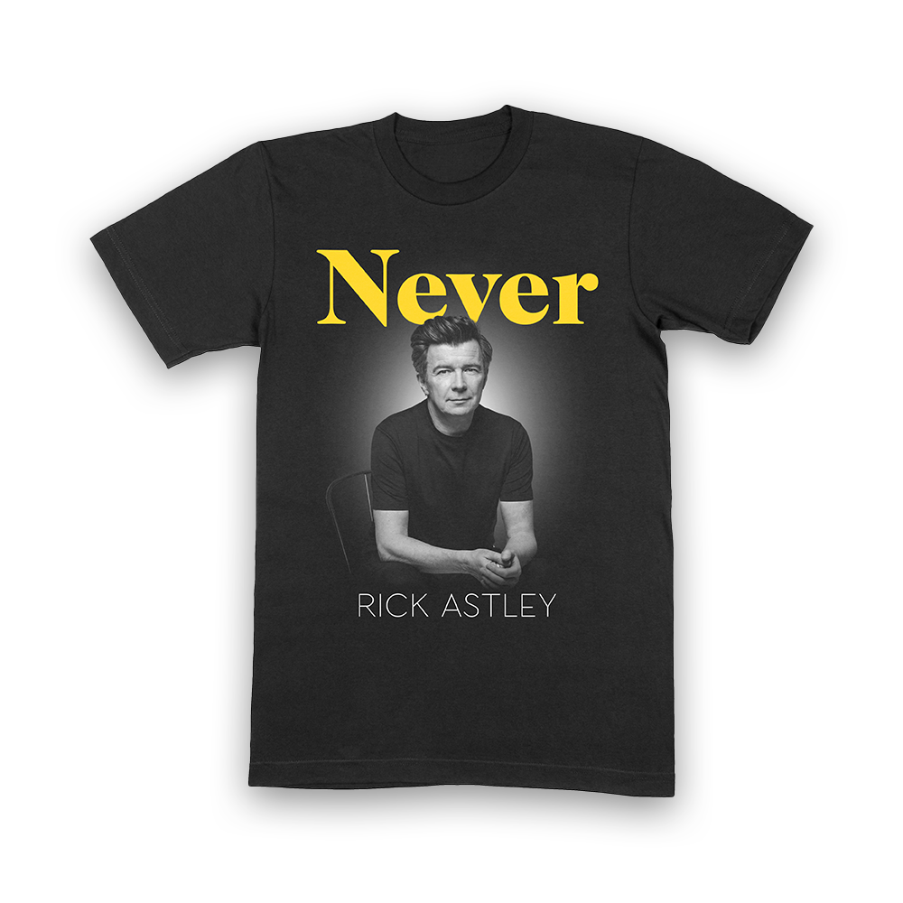 Never Rick Astley T-Shirt Black