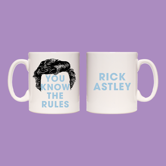 You Know The Rules White Mug