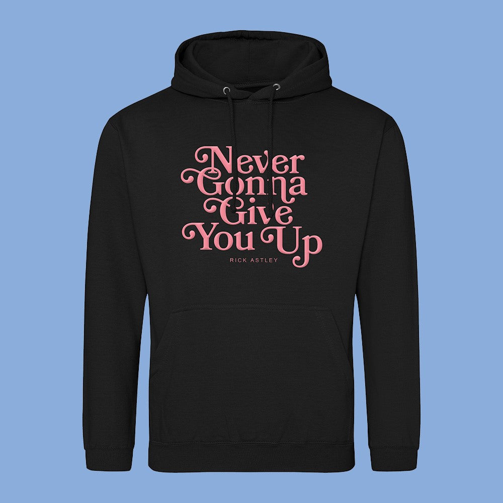 Never Gonna Give You Up Black Hoody